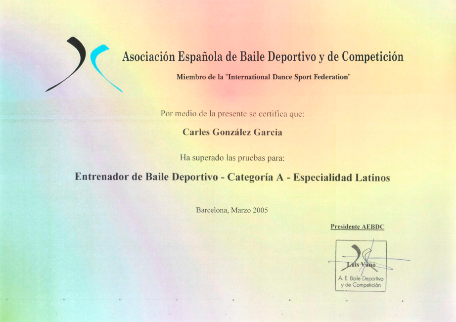 Título de Entrenador de Baile Deportivo - Cat. A Latinos - Perfil personal de Carles González (Profesor, entrenador y formador de Baile)
